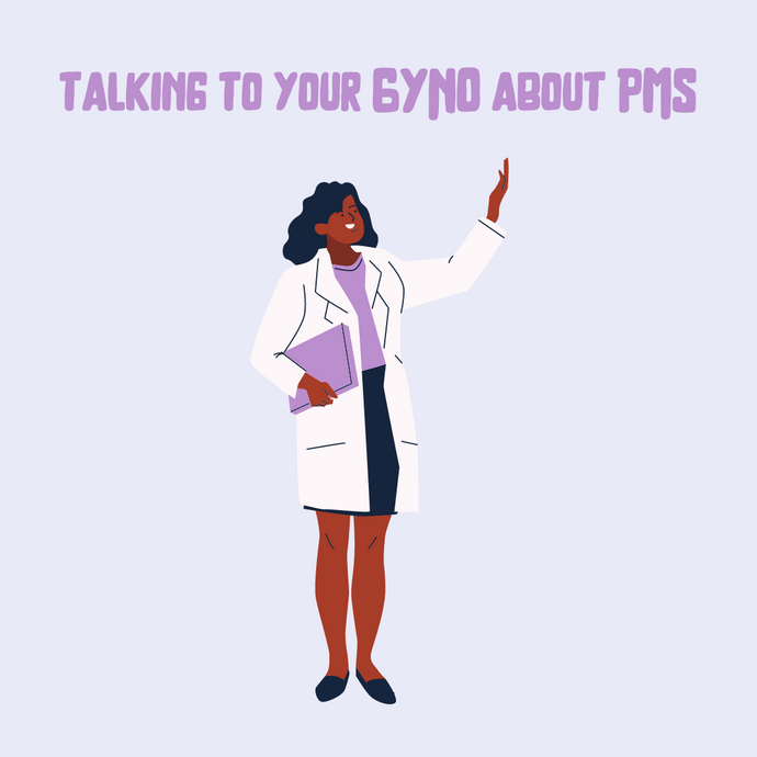 Checklist for talking to your GYNO about PMS