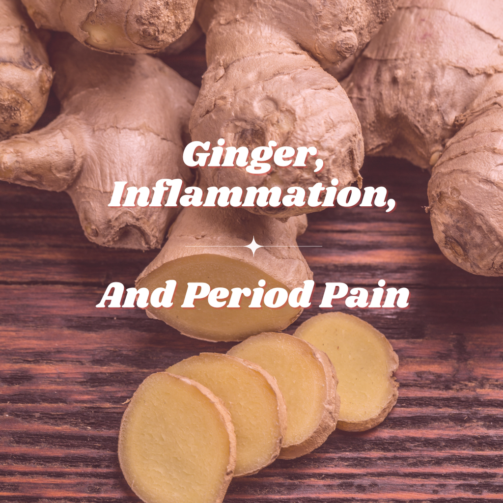 Ginger, Inflammation, and Period Pain: What the Research Actually Shows